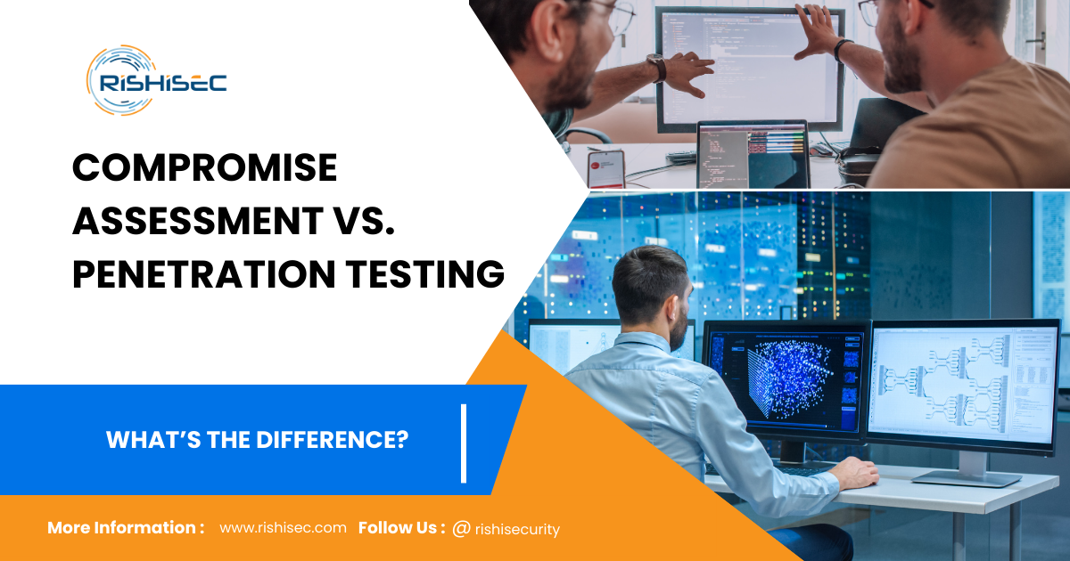 Compromise-Assessment-vs.-Penetration-Testing