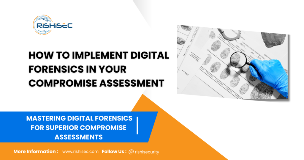 Implement Digital forensics